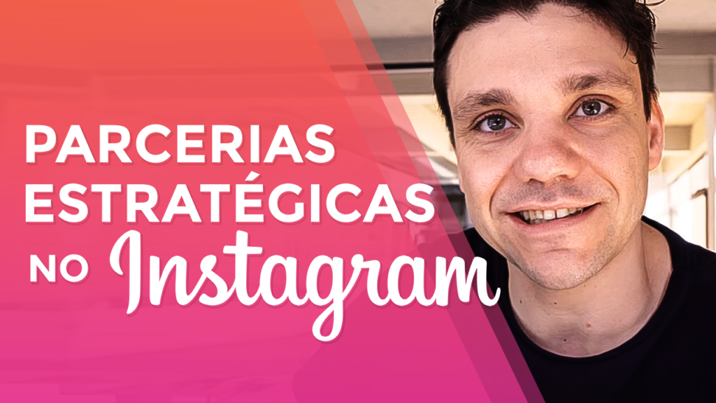 Como Encontrar Parcerias Estratégicas no Instagram